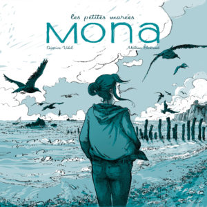 Les Petites Marées | Mona